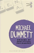 Michael Dummett, Sir Michael Dummett - Origins of Analytical Philosophy
