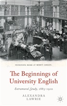 A Lawrie, A. Lawrie, Alexandra Lawrie - Beginnings of University English