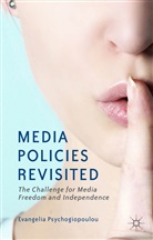 Evangelia Psychogiopoulou, Psychogiopoulou, E Psychogiopoulou, E. Psychogiopoulou, Evangelia Psychogiopoulou - Media Policies Revisited