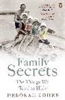 Deborah Cohen - Family Secrets
