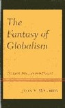 John V. Waldron, Waldron John V. - Fantasy of Globalism the Laticb