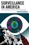 Ivan Greenberg - Surveillance in America