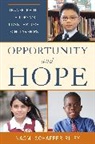 Naomi Schaefer Riley, Riley Naomi Schaefer - Opportunity and Hope