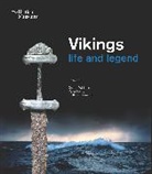 GARETH WILLIAMS, Peter Pentz, Pentz Peter, Wemhoff Matthias, Gareth Williams, Peter Pentz... - Vikings Life and Legend (Paperback)