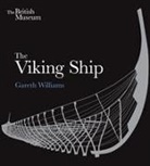 GARETH WILLIAMS, Gareth Williams - The Viking Ship