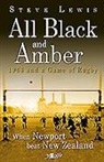 Steve Lewis - All Black and Amber - 1963 and a Game of Rugby