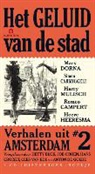 Paul Arnoldussen, Mary Dorna, Ko van Gemert - Het geluid van de stad / 2 / druk 1 (Hörbuch)