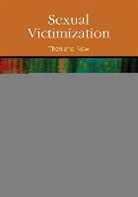 Catherine D. Marcum, Tara N. Richards, Tara N. (EDT)/ Marcum Richards, Tara N. Marcum Richards, Catherine D. Marcum, Catherine D. D. Marcum... - Sexual Victimization