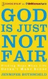 Jennifer Rothschild, Diana Batarseh, Diana Batarseh - God Is Just Not Fair: Finding Hope When Life Doesn't Make Sense (Audio book)