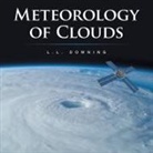 L. L. Downing - Meteorology of Clouds