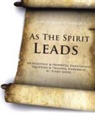 Apostle Danette M. Vercher, Apostle Danette M. Vercher Ph. D., Apostle Dr Danette M. Vercher Ph. D. - As the Spirit Leads