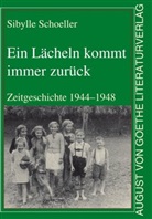 Sibylle Schoeller - Ein Lächeln kommt immer zurück