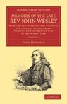 John Hampson, Hampson John - Memoirs of the Late Rev. John Wesley, A.m.: Volume 2