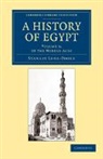 Stanley Lane-Pool, Stanley Lane-Poole, Lane-Poole Stanley - History of Egypt: Volume 6, in the Middle Ages