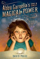 Antonio Caparo, Antonio Javier Caparo, David Pogue, David Caparo Pogue, Antonio Caparo - Abby Carnelia''s One and Only Magical Power