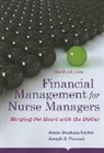 Janne Dunham-Taylor, Janne Pinczuk Dunham-Taylor, Joseph Z. Pinczuk Janne Dunham-Taylor, Joseph Z. Pinczuk - Financial Management for Nurse Managers