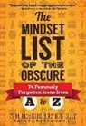 Tom McBride, Ron Nief - The Mindset List of the Obscure: 74 Famously Forgotten Icons from A to Z