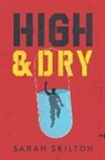 Sarah Skilton, Skilton Sarah - High and Dry