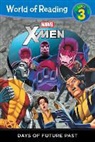Thomas Macri, Thomas/ Disney Book Group (COR) Macri, DISNEY BOOK GROUP - X-Men Days of Future Past