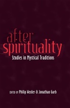 Garb, Garb, Jonatha Garb, Jonathan Garb, Wexler, Wexler... - After Spirituality