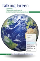 Ahern, Ahern, Le Ahern, Lee Ahern, Denise Sevick Bortree, Sevick Bortree... - Talking Green