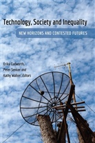 Erika Cudworth, Peter Senker, Kathy Walker - Technology, Society and Inequality