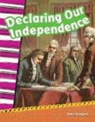 Kelly Rodgers - Declaring Our Independence