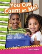 Joanne Mattern - You Can Count on Me!
