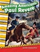 Jennifer Overend Prior, Jennifer Prior, Jennifer Overend Prior - Amazing Americans Paul Revere