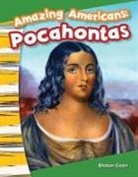 Sharon Coan - Amazing Americans Pocahontas