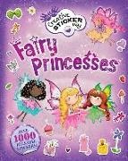 Fiona Phillipson - Fairy Princesses - Over 1000 Reusable Stickers!