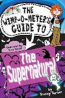 Tracey Turner, Dave Smith - The Wimp-o-meter's Guide to the Supernatural