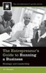 C. J. Rhoads, CJ Rhoads - The Entrepreneur's Guide to Running a Business