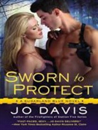Jo Davis, Sean Crisden - Sworn to Protect (Audio book)