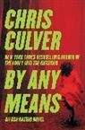 Chris Culver - By Any Means