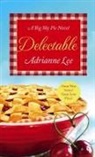Adrianne Lee - Delectable