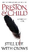 Lincoln Child, Douglas Preston, Douglas J. Preston, Douglas/ Child Preston - Still Life with Crows