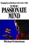 Schulman, Michael Schulman - Passionate Mind