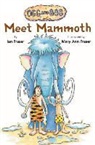 Ian Fraser, Mary Ann Fraser - Meet Mammoth