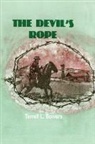 Terrell L Bowers, Terrell L. Bowers - The Devil's Rope