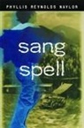 Phyllis Reynolds Naylor - Sang Spell