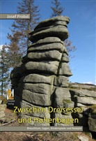 Josef Probst - Zwischen Dreisessel und Hohenbogen