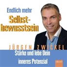 Jürgen Zwickel, Bianca Lechner, Jürgen Zwickel - Endlich mehr Selbstbewusstsein, Audio-CD (Hörbuch)