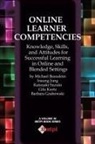 Michael Beaudoin, Insung Jung, Gila Kurtz - Online Learner Competencies