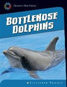 Elizabeth Thomas - Bottlenose Dolphins