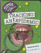 Tamra B Orr, Tamra B. Orr - Tracking an Epidemic
