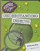 Tamra B Orr, Tamra B. Orr - Understanding Insects