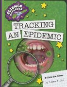 Tamra B Orr, Tamra B. Orr - Tracking an Epidemic
