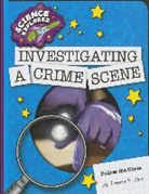 Tamra B Orr, Tamra B. Orr - Investigating a Crime Scene