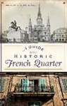Andy Peter Antippas - A Guide to the Historic French Quarter